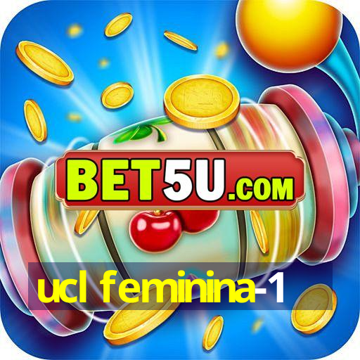 ucl feminina